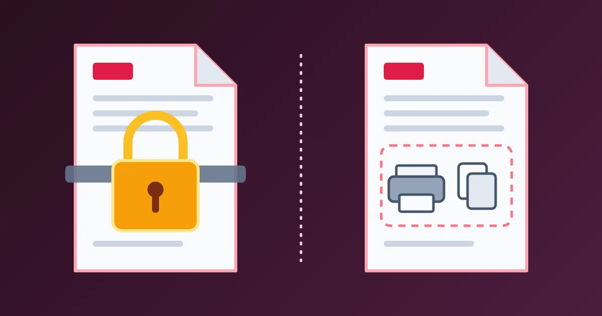 A document held shut by a band and a heavy padlock on the left, and an identical open document on the right with printer and copy icons inside a dashed outline.